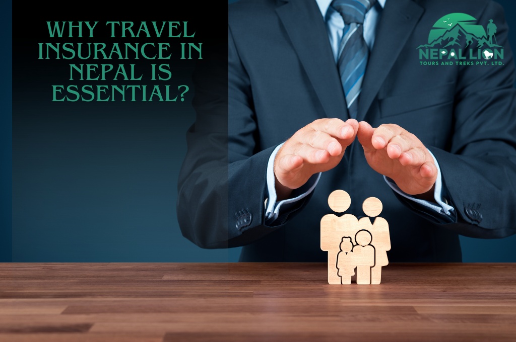 Why Travel Insurance in Nepal is Essential